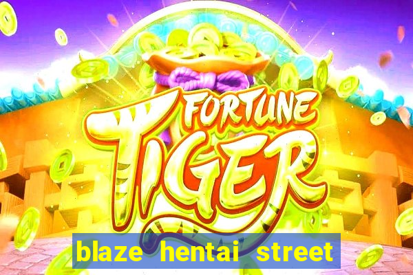 blaze hentai street of rage